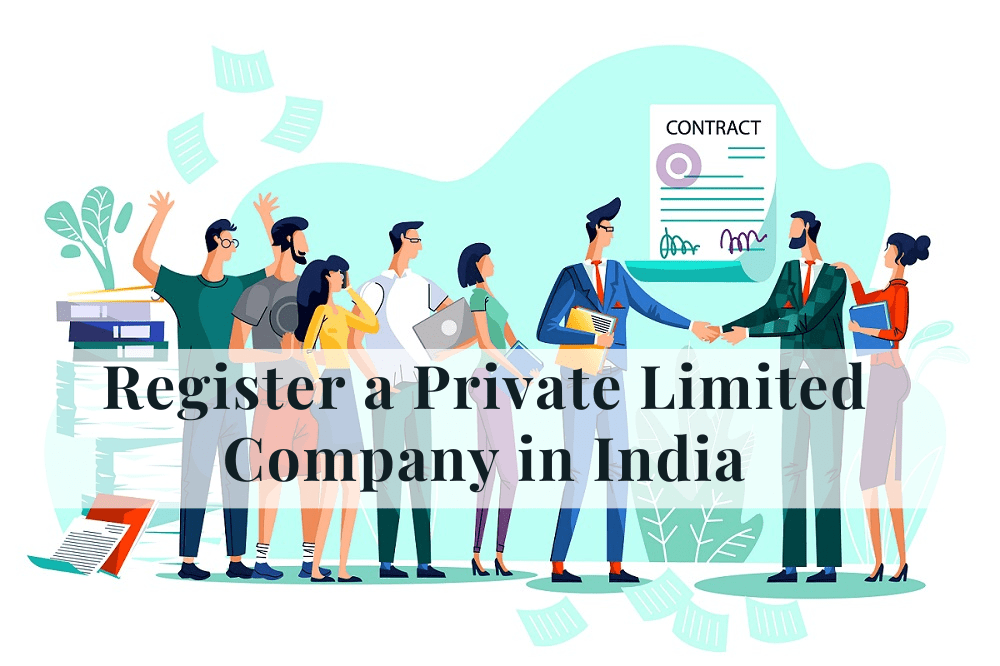 Learn How to Register a Private Limited Company in India